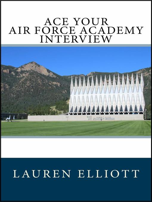Cover image for Ace Your Air Force Academy Interview